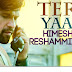 TERI YAAD LYRICS – Tera Suroor 