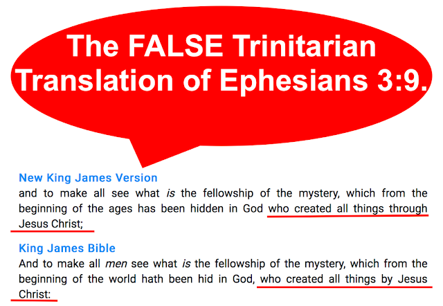 The FALSE Trinitarian Translation of Ephesians 3:9.