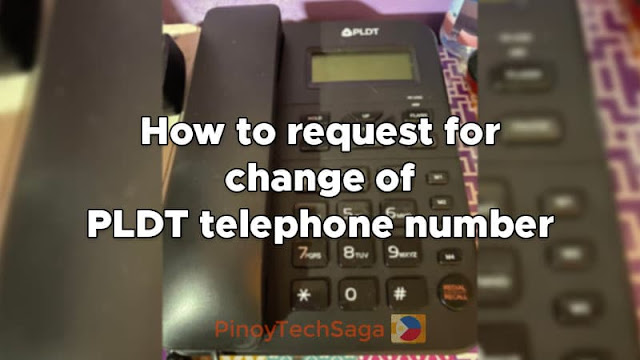 How to Request for Change of PLDT Telephone Number