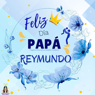 Solapín Feliz Día del Padre - Nombre Reymundo para imprimir gratis