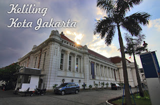 Paket Tour Jalan-jalan Keliling Kota Jakarta