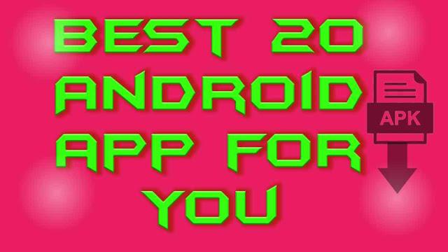 20 Android apps that will come in handy