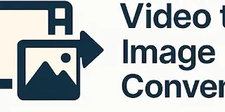 Video to Image Converter
