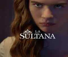 Telenovela La sultana