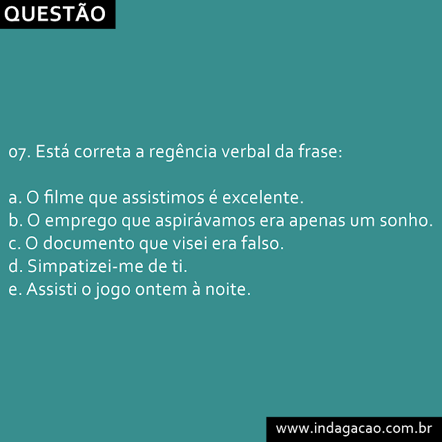 07-esta-correta-regencia-verbal-da-frase