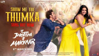 Show Me The Thumka Lyrics In English Translation – Tu Jhoothi Main Makkar