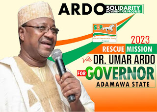 Dr Umar Ardo, The Hope For Adamawa State In 2023