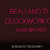 Book Blitz - Excerpt & Giveaway - Beau and the Clockwork Girl by Kami Bryant