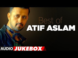 Atif Aslam Songs, romantic compilation of Atif Aslam New songs 2018 - TOP 10 BOLLYWOOD SONGS, MP3 LIST, DOWNLOAD, LISTEN, Album Download link 