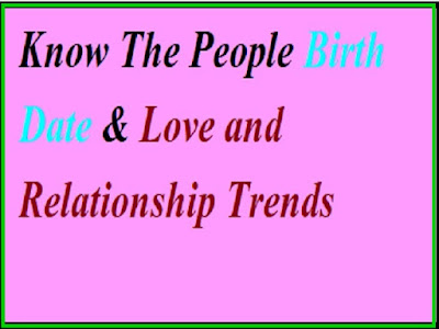 Valentine Day People Birth Day and Love and Relationship Trends