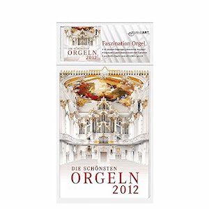 Die schönsten Orgeln 2012: Der Hörkalender