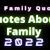 101 Family Quotes – Quotes About Family