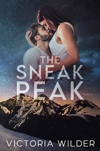 The Sneak Peak – Victoria Wilder
