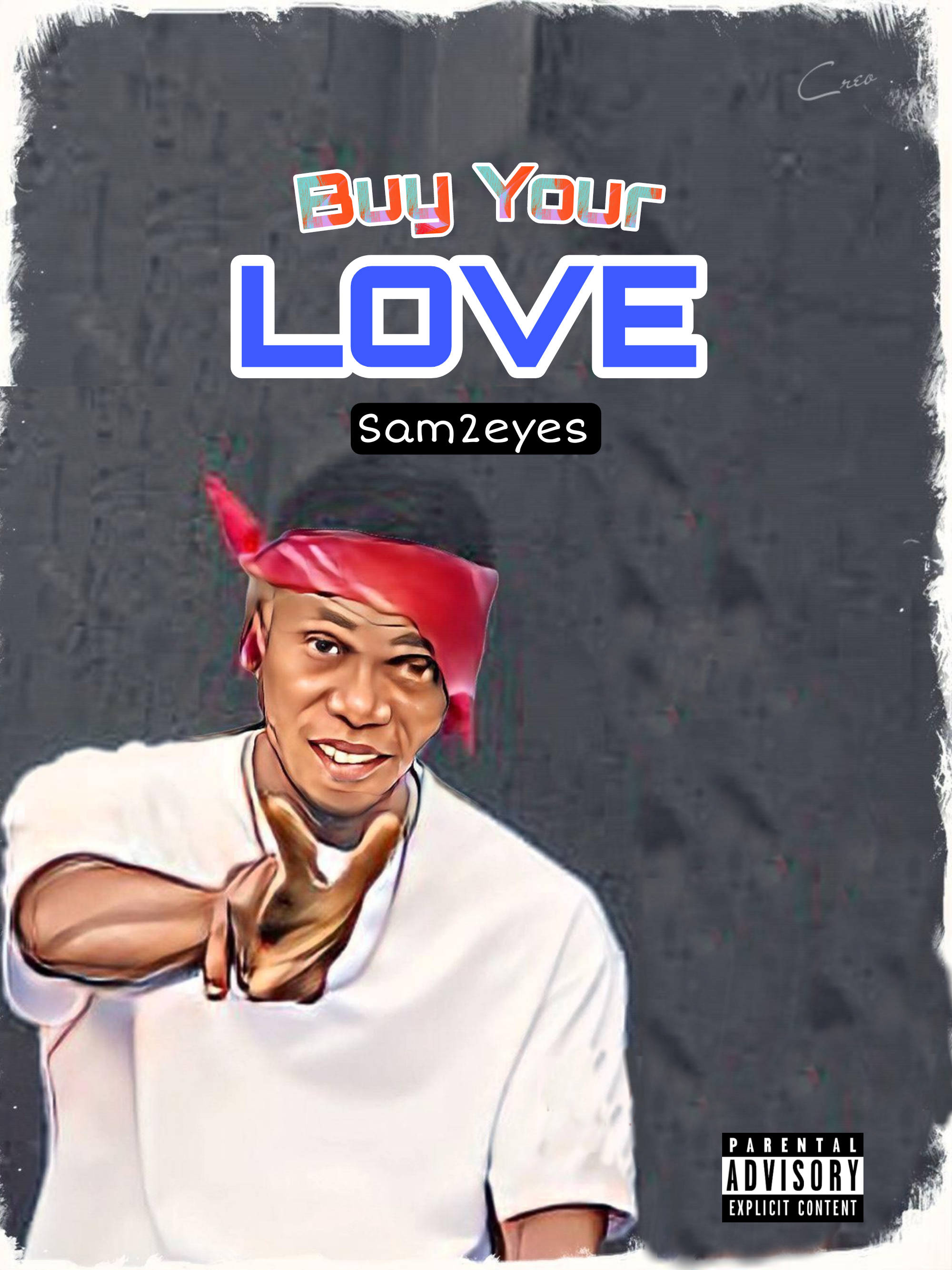 Sam2eyes - Buy your Love Mp3 Download