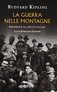 La guerra nelle montagne. Impressioni del fronte italiano
