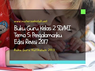 Buku Guru Kelas 2 SD/MI Tema 5: Pengalamanku Edisi Revisi 2017