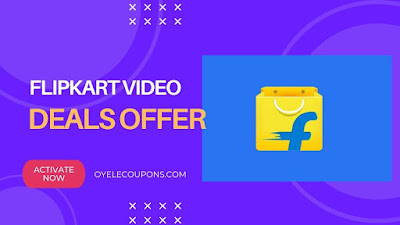 Flipkart Video Deals