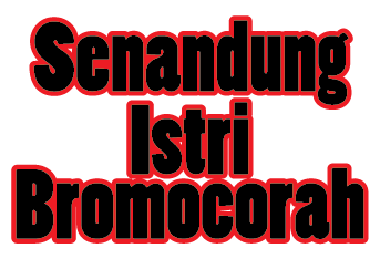 Lirik Lagu Senandung Istri Bromocorah (KPJ)