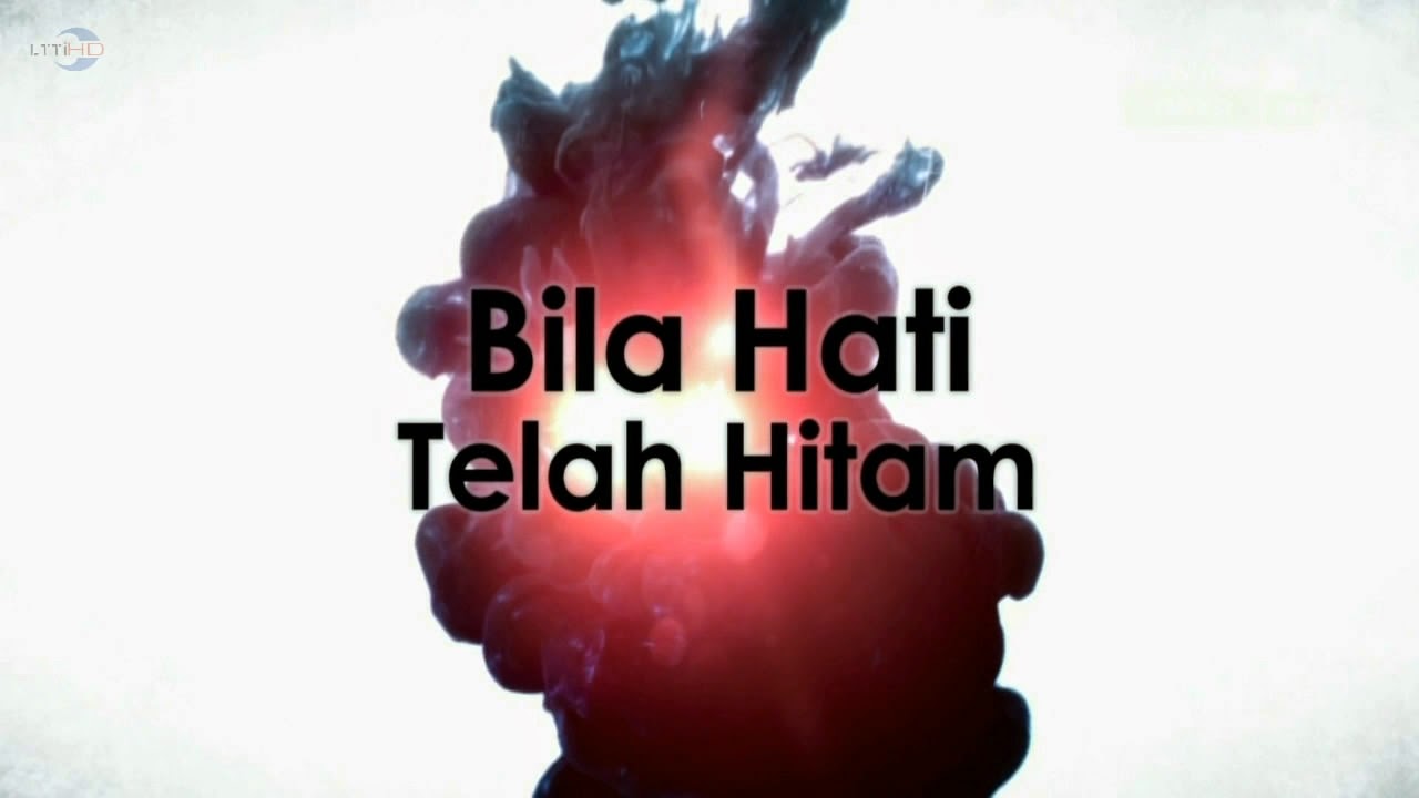 Tonto Online Download Free Full Video Bila Hati Telah Hitam Episod 3