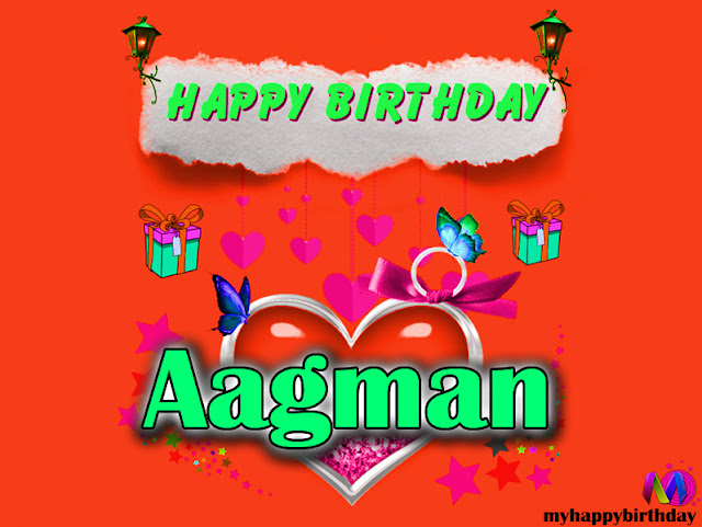 Happy Birthday Aagman - Happy Birthday To You