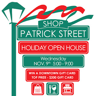 Shop Patrick Street Holiday Open House Nov. 9, 5-9.