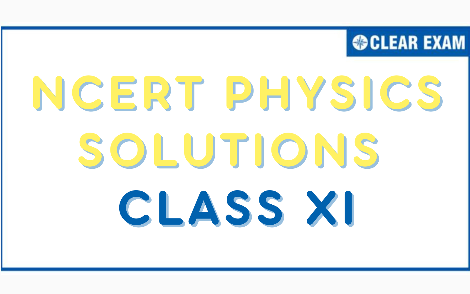 NCERT Solutions Class 11 Physics