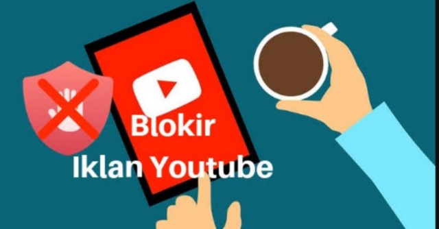 Aplikasi : Cara Blokir Iklan di YouTube