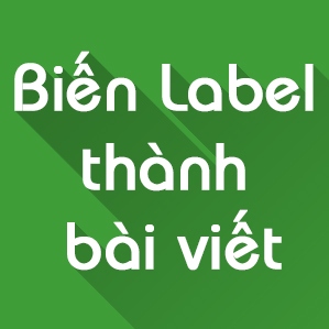 Tối ưu SEO Blogspot - Tối ưu label thành một bài viết