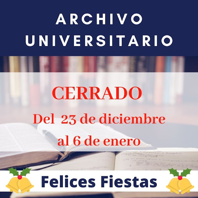 Información desde el Archivo Universitario