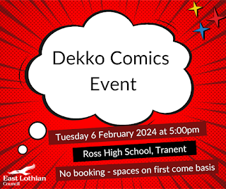 image of a thought bubble with the words Dekko comics event, Red cartoon like background. ELC logo. Text states Tuesday 6 February 2024 5:00pm, Ross High School, Tranent, No booking , spaces on first come basis