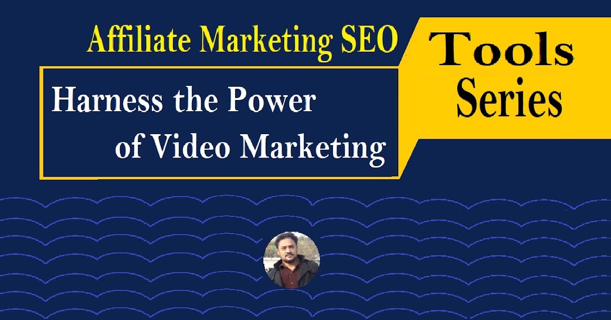 Harness the Power of Video Marketing