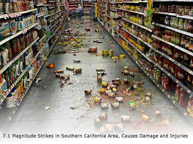 7.1 Magnitude Strikes in Southern California Area, Causes Damage and Injuries