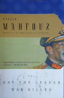 Naguib Mahfouz The Day the Leader Was Killed arabia Egypti poliittinen romaani