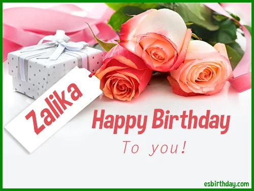 Zalika Happy birthday