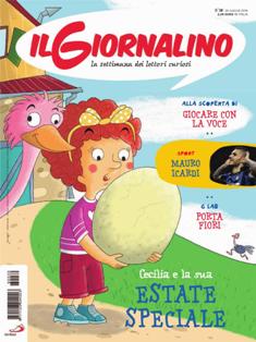 Il Giornalino. La settimana dei lettori curiosi 2016-30 - 24 Luglio 2016 | ISSN 1123-0541 | TRUE PDF | Settimanale | Fumetti | Attualità | Società | Ragazzi
Il Giornaliino è una storica rivista italiana di ispirazione cattolica pubblicata a periodicità settimanale, che contiene fumetti e rubriche di vario genere.
Il Giornaliino è una rivista adatta ai bambini di età compresa tra i 6 e i 20 anni anche se sono molti gli adulti che, leggendo la rivista da ragazzi continuano a leggerla rendendone testimonianza nelle lettere inviate alla rivista.