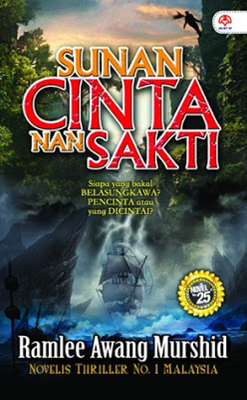 Sunan Cinta Nan Sakti by Ramlee Awang Murshid