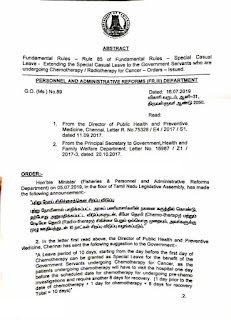 GO 89- P & AR- Date: 16/07/2019-Fundamental Rules - Rule 85 of Fundamental Rules - Special Casual Leave - Extending the Special Casual Leave to the Government Servants who are undergoing Chemotherapy / Radiotherapy for Cancer - Orders - Issued.