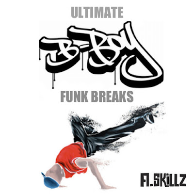 A.Skillz -  Ultimate B-Boy Funk Breaks (2002)