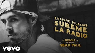 SUBEME LA RADIO Lyrics In English + Translation - Enrique Iglesias