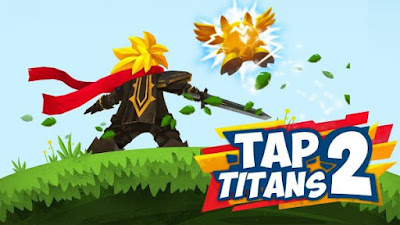 Tap Titans 2 Mod Apk v1.2.11 Update (Unlimited Diamonds/Gold/Mana) Terbaru 2017 Gratis