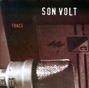 SON VOLT - Trace - Los mejores discos de 1995