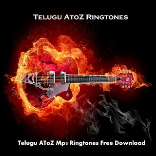 Telugu AtoZ Mp3 Ringtones Free Download, AtoZ Telugu Ringtones