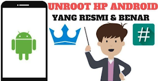 Cara Praktis Unroot HP Android Tanpa Harus Kehilangan Garansi Cara Praktis Unroot HP Android Tanpa Harus Kehilangan Garansi