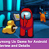 Among Us Game for Android Review and Details