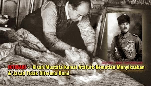 Hinanya Kematian Mustafa Kemal Atatürk, Jasad Tidak ...