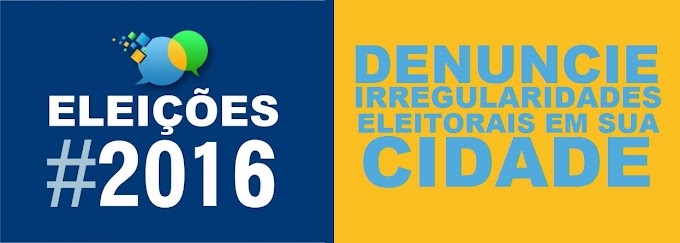 Denuncie irregularidades eleitorais em sua cidade
