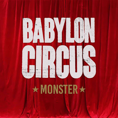 Babylon Circus, réveille le monster qui sommeille en nous.