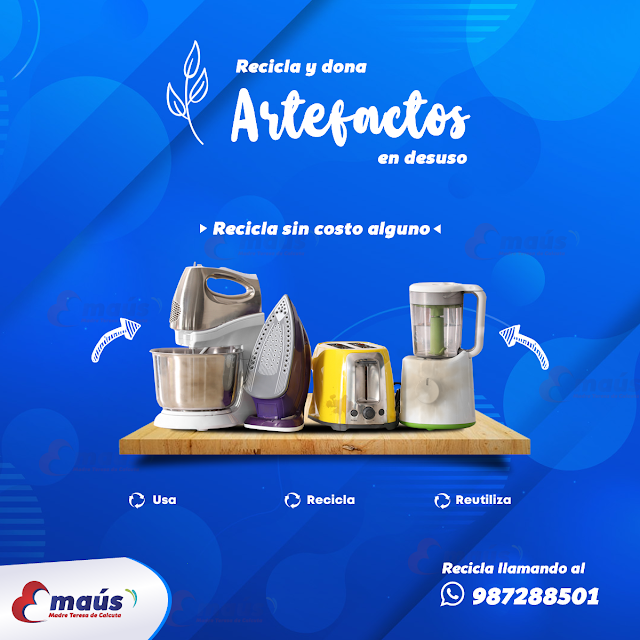 Recicla y dona Artefactos en desuso 