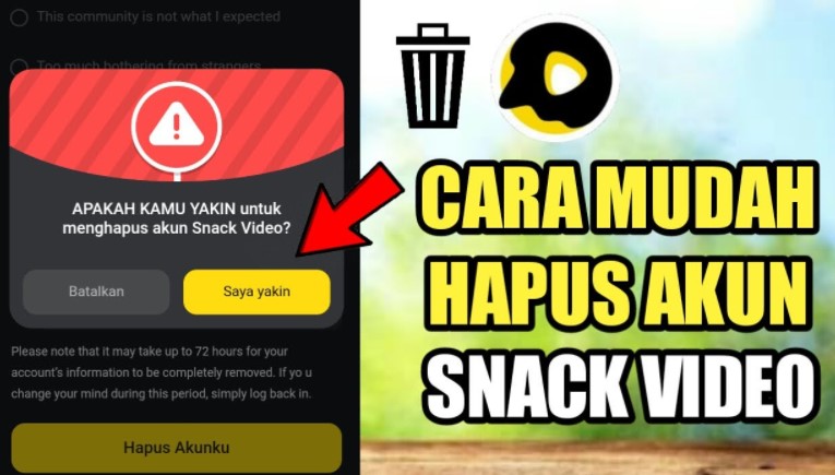 Cara Hapus Akun Snack Video