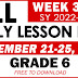 GRADE 6 DAILY LESSON LOG (Quarter 2: WEEK 3) NOV. 21-25, 2022